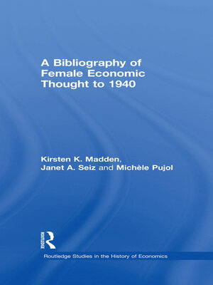 cover image of A Bibliography of Female Economic Thought up to 1940